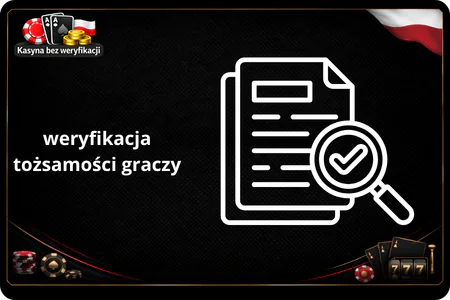 Weryfikacja tożsamości graczy